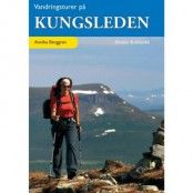 Vildmarksbiblioteket Vandringsturer på Kungsleden från Abisko till Kvikkjokk