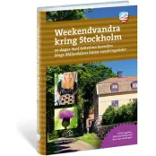 Weekendvandra Kring Stockholm