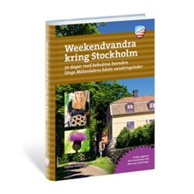 Calazo Weekendvandra Kring Stockholm, 3:e Uppl